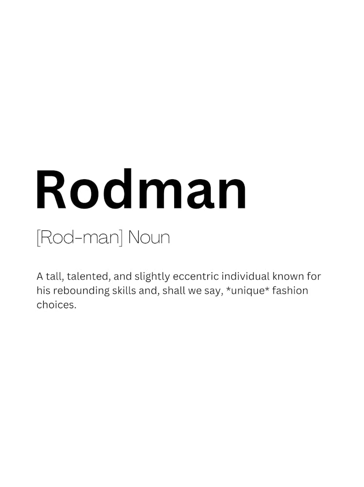 Rodman Definition Bedeutung