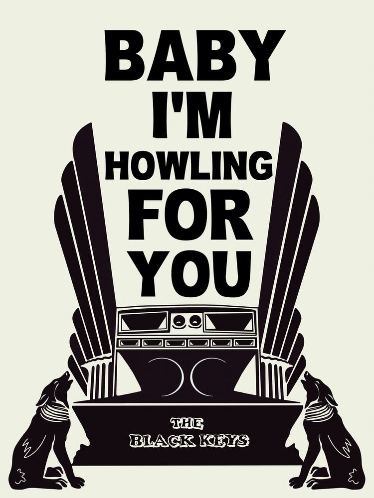 Baby I'm Howling For You, The Black Keys
