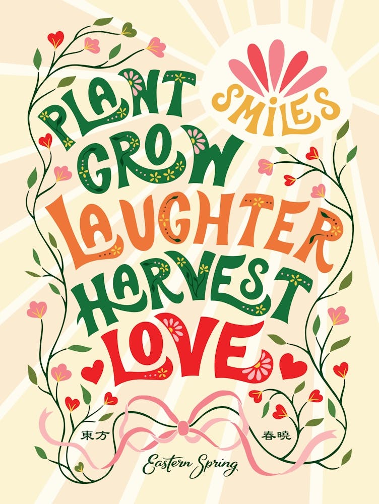 Plant Smiles, Grow Laughter, Harvest Love