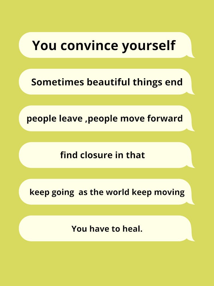 You Convince Yourself