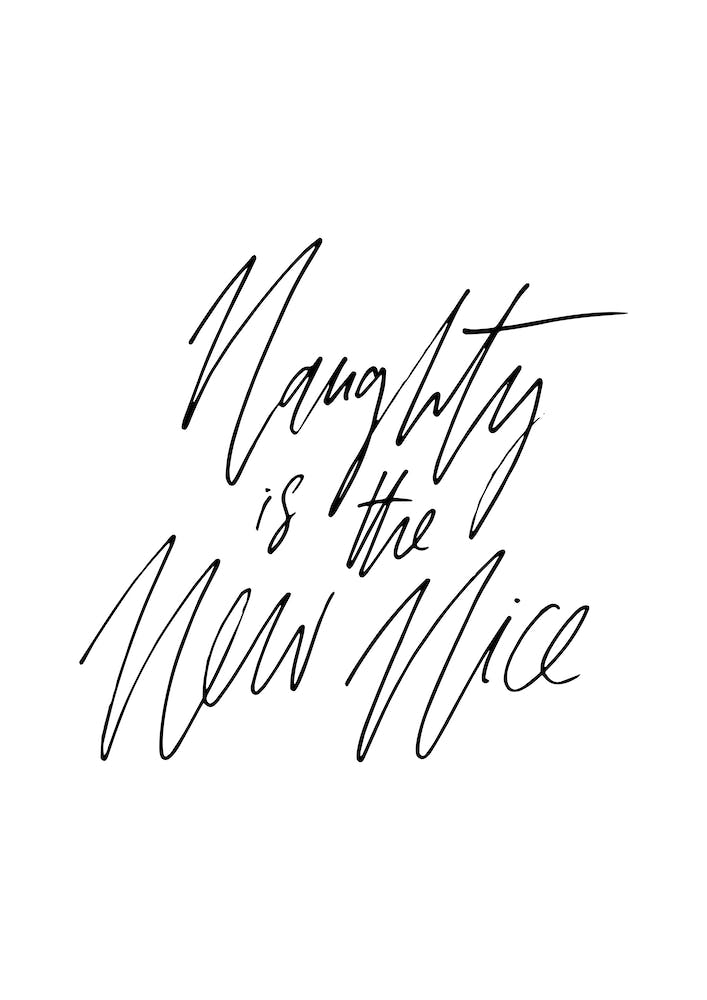 Naughty Is The New Nice