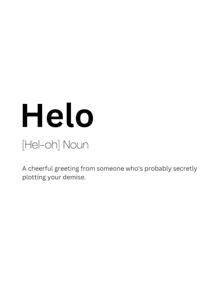 Helo Definition Meaning 1