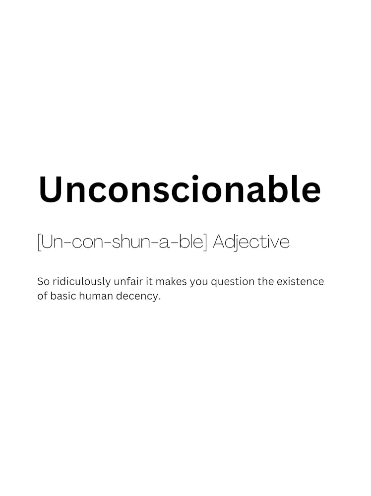 Unconscionable Definition Meaning