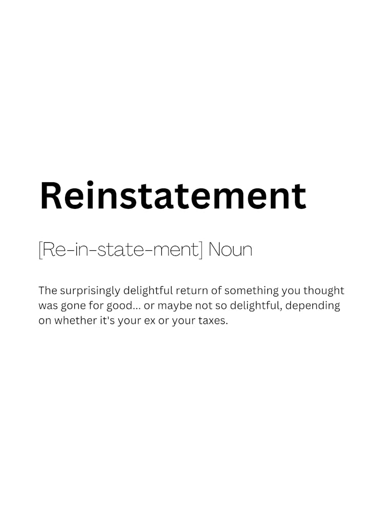 Reinstatement Definition Meaning