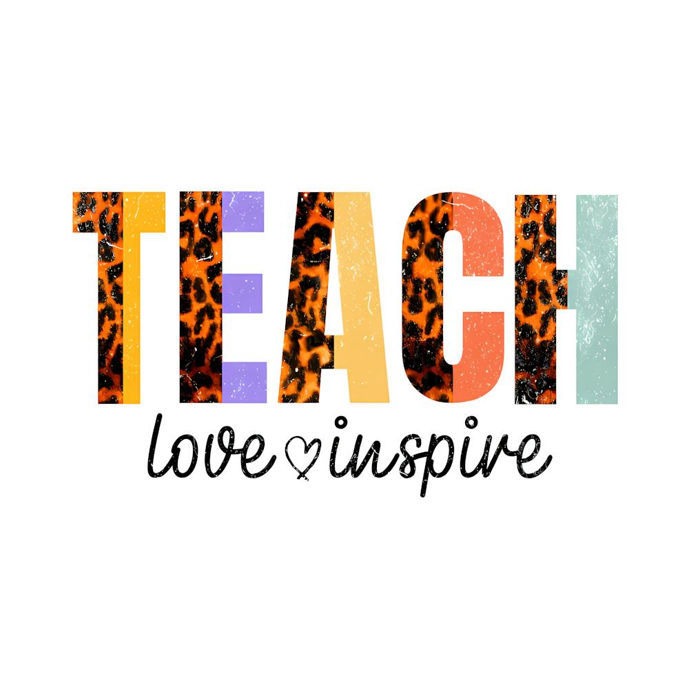 Teach Love Inspire