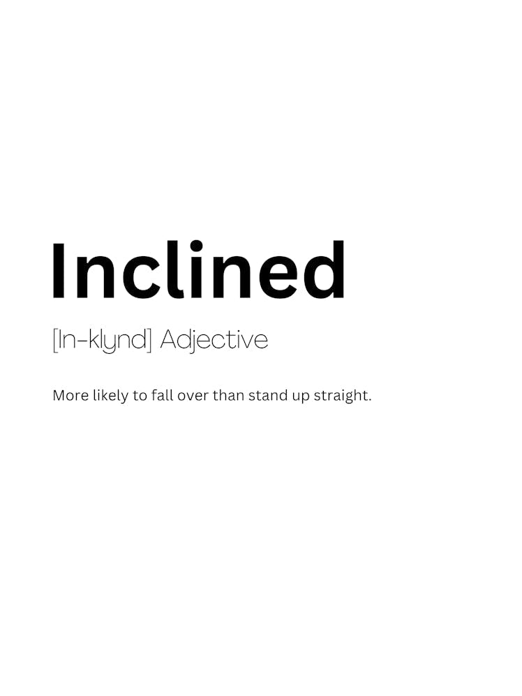Inclined Definition Meaning 1