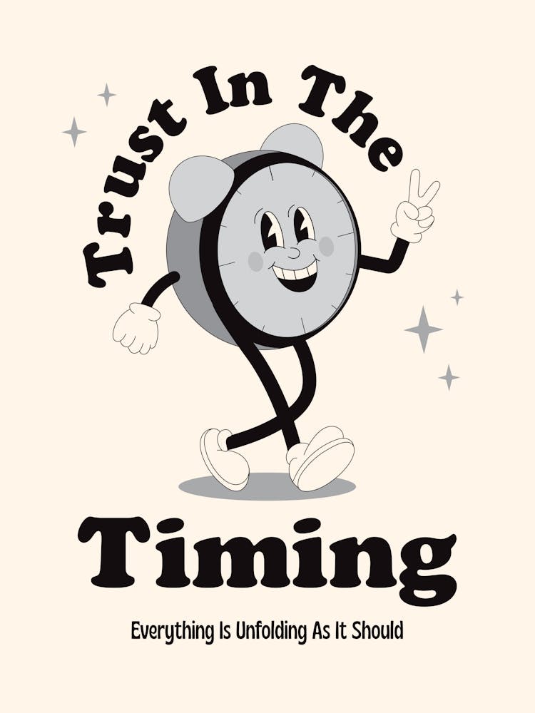Trust The Timing Retro