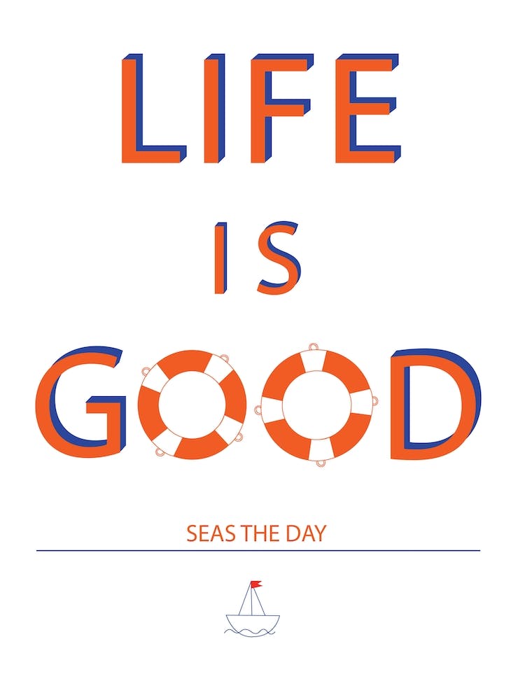 Life Is Good Sailing