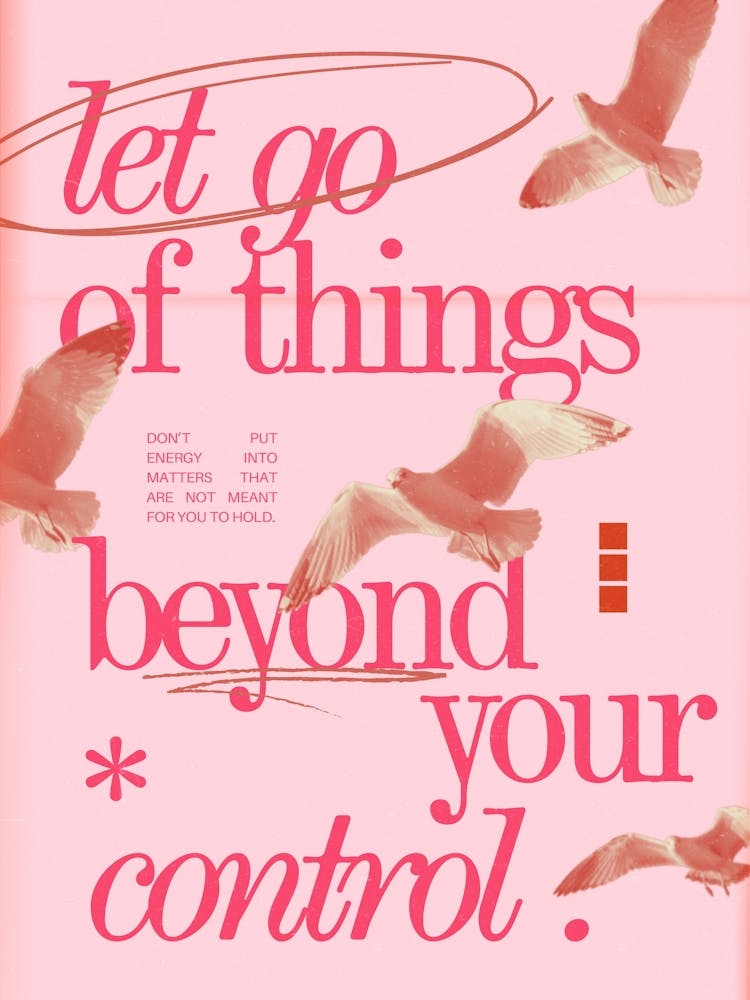 Let Go Of Things Beyond Your Control 1