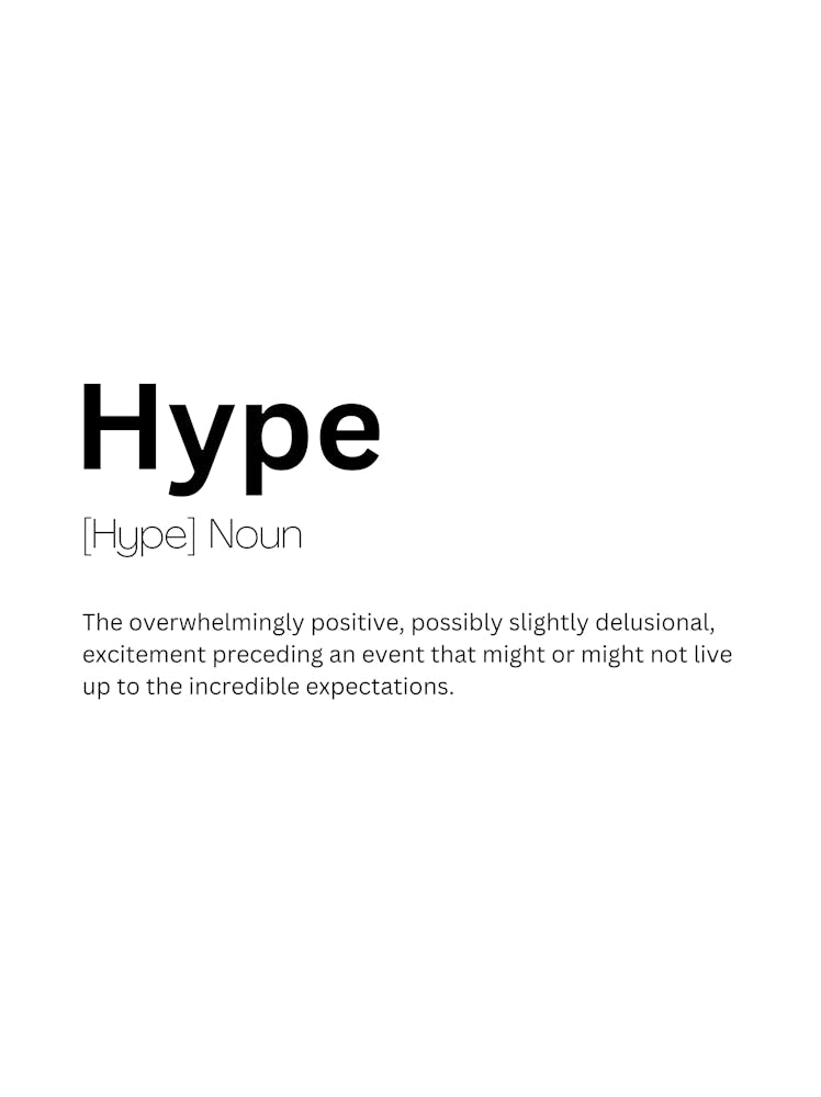 Hype Definition Meaning