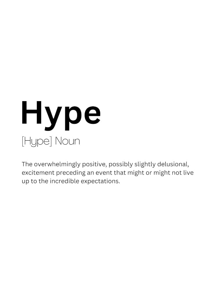 Hype Definition Meaning