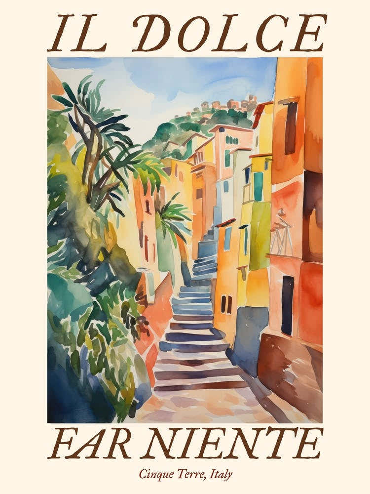 Il Dolce Far Niente Cinque Terre, Italy Watercolour Streets 4 Poster