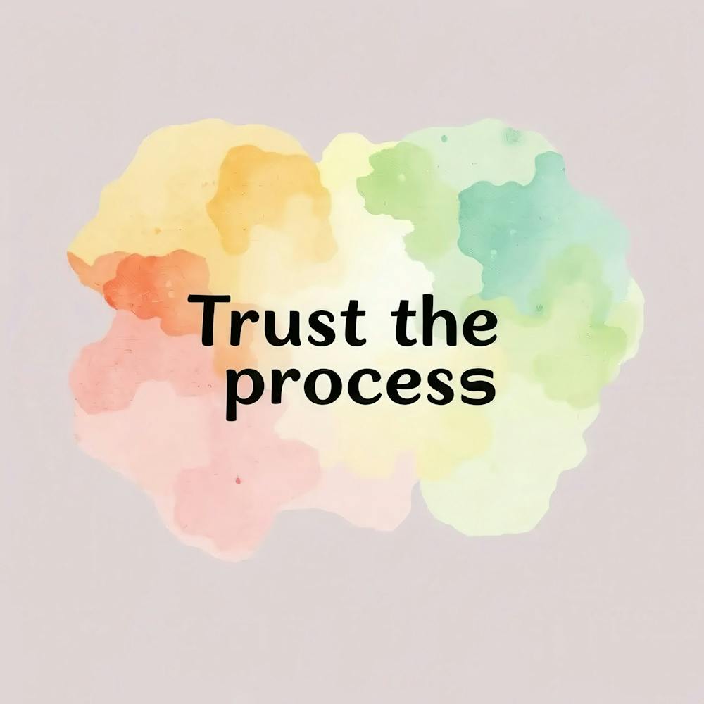 Trust The Process