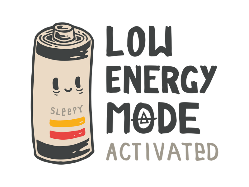 Low Energy Mode Activated