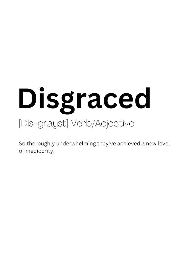 Disgraced Definition Meaning