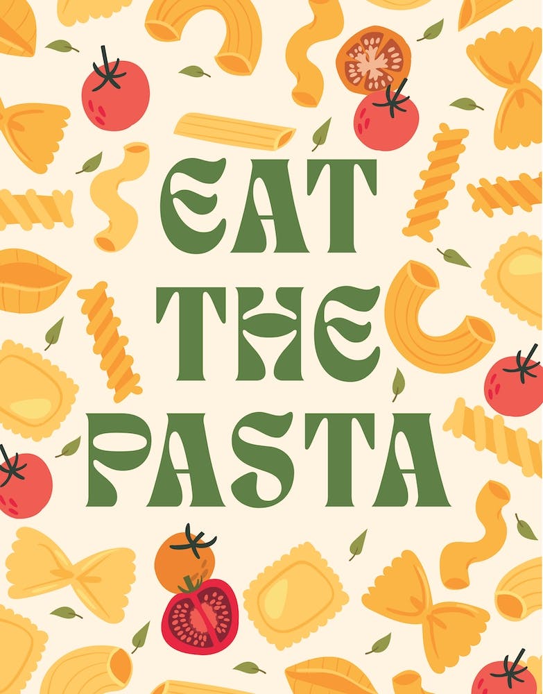 Eat The Pasta Quote
