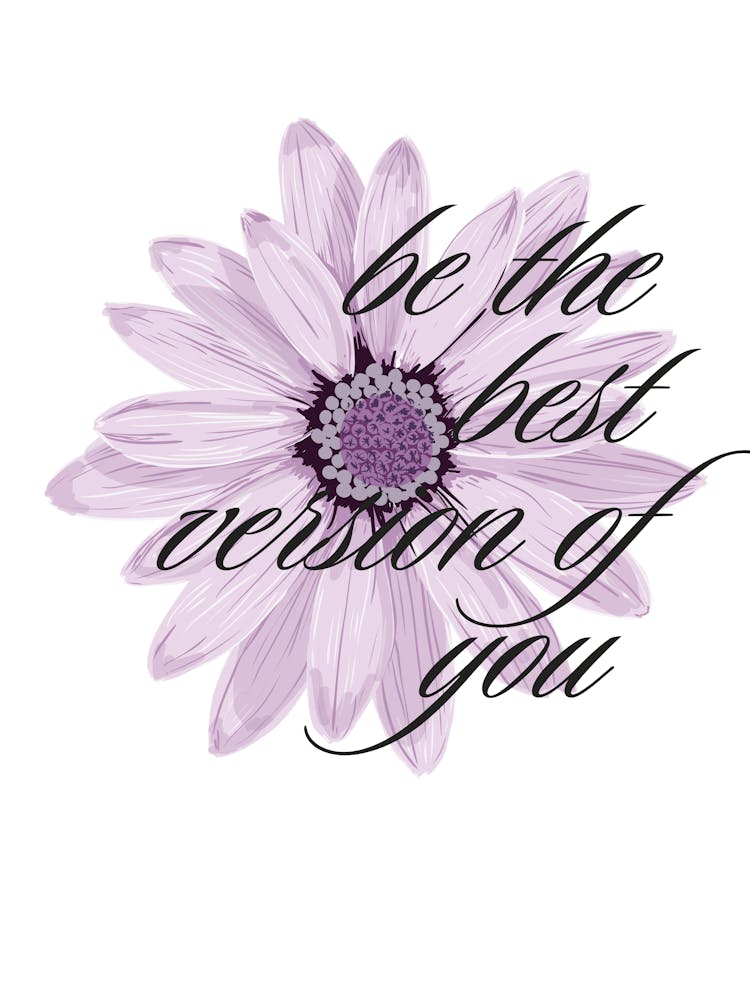 Be The Best Version Of You 1