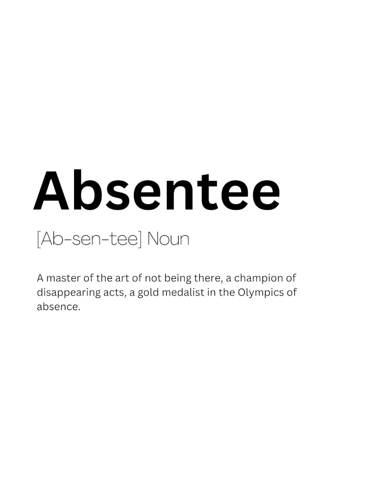 Absentee Definition Meaning