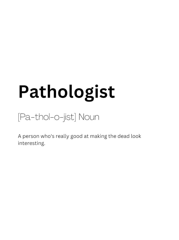 Pathologist Definition Meaning