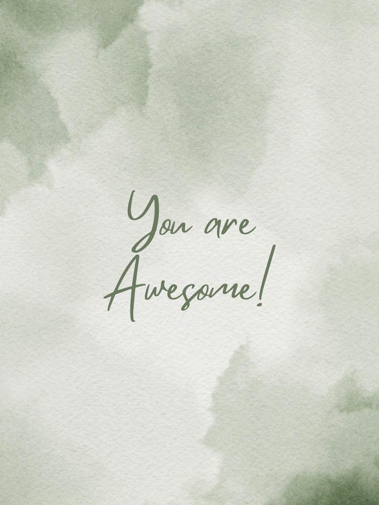 You Are Awesome