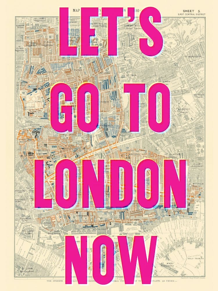 Lets Go To London Now