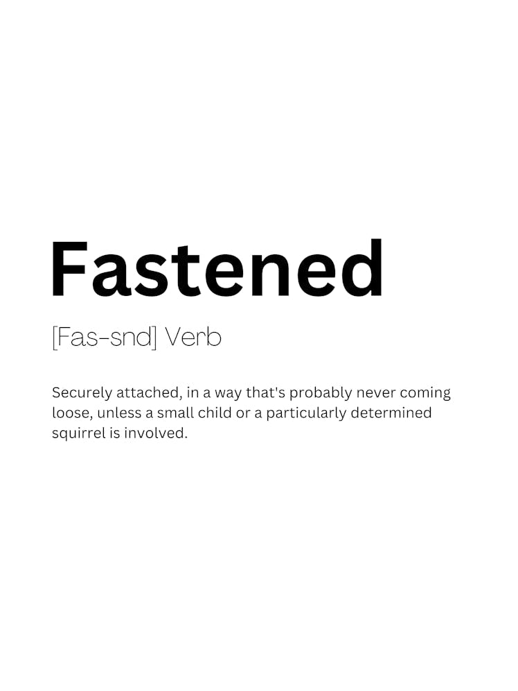 Fastened Definition Meaning