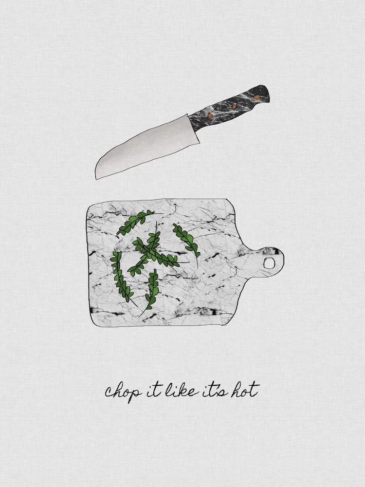 Chop it like it's Hot