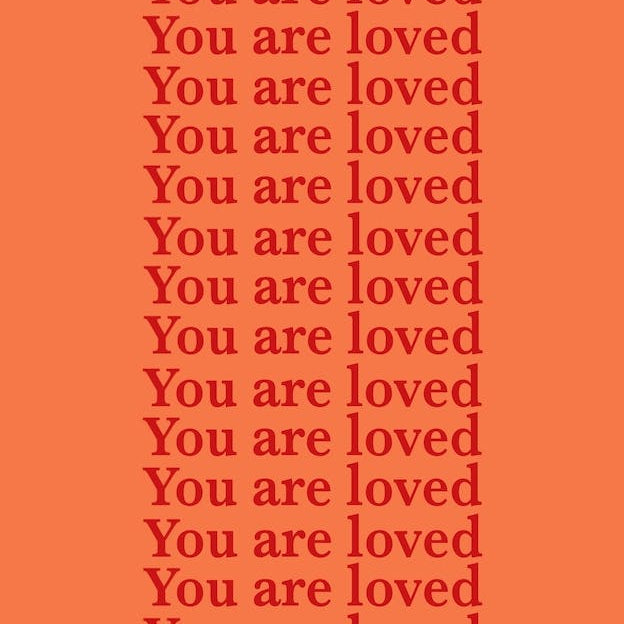 You Are Loved Orange
