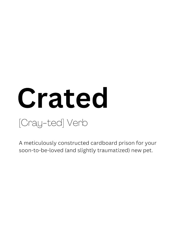 Crated Definition Meaning