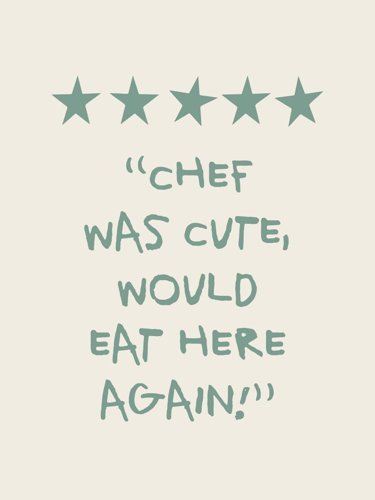 Chef Was Cute Review Mint Green Kitchen Quote