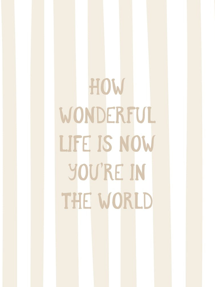 How Wonderful Life Is - Neutral