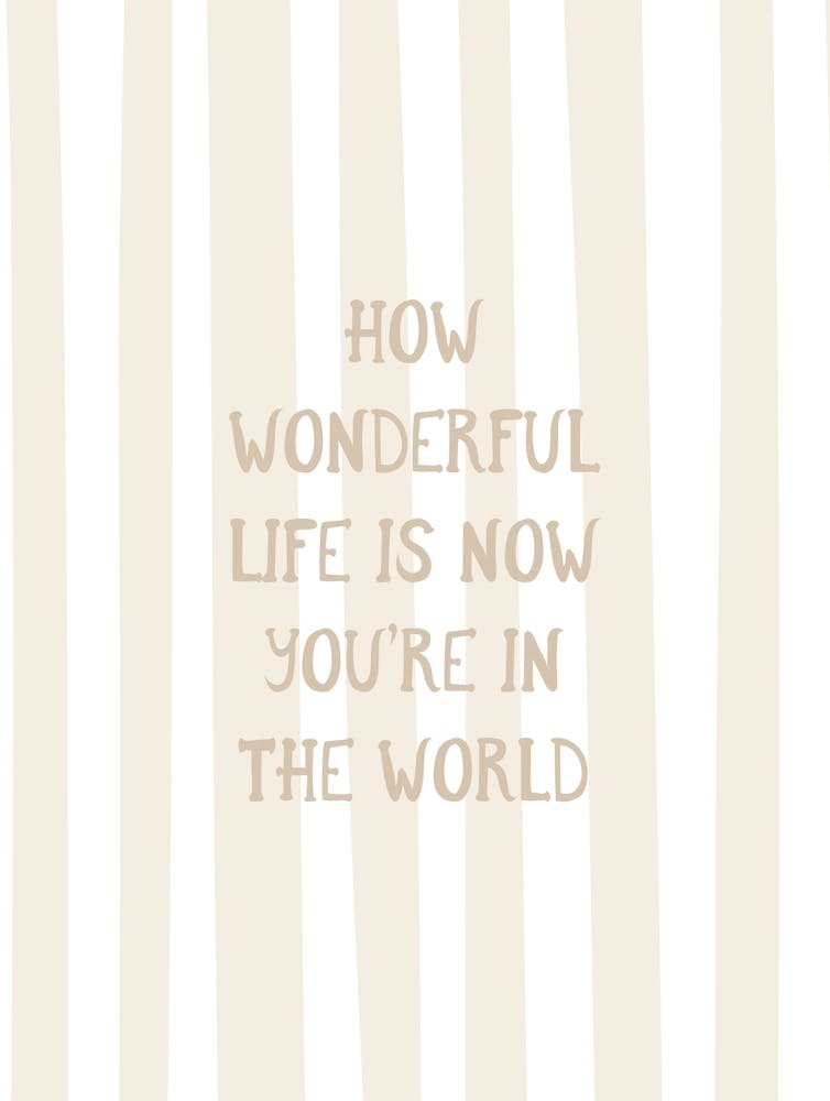 How Wonderful Life Is - Neutral