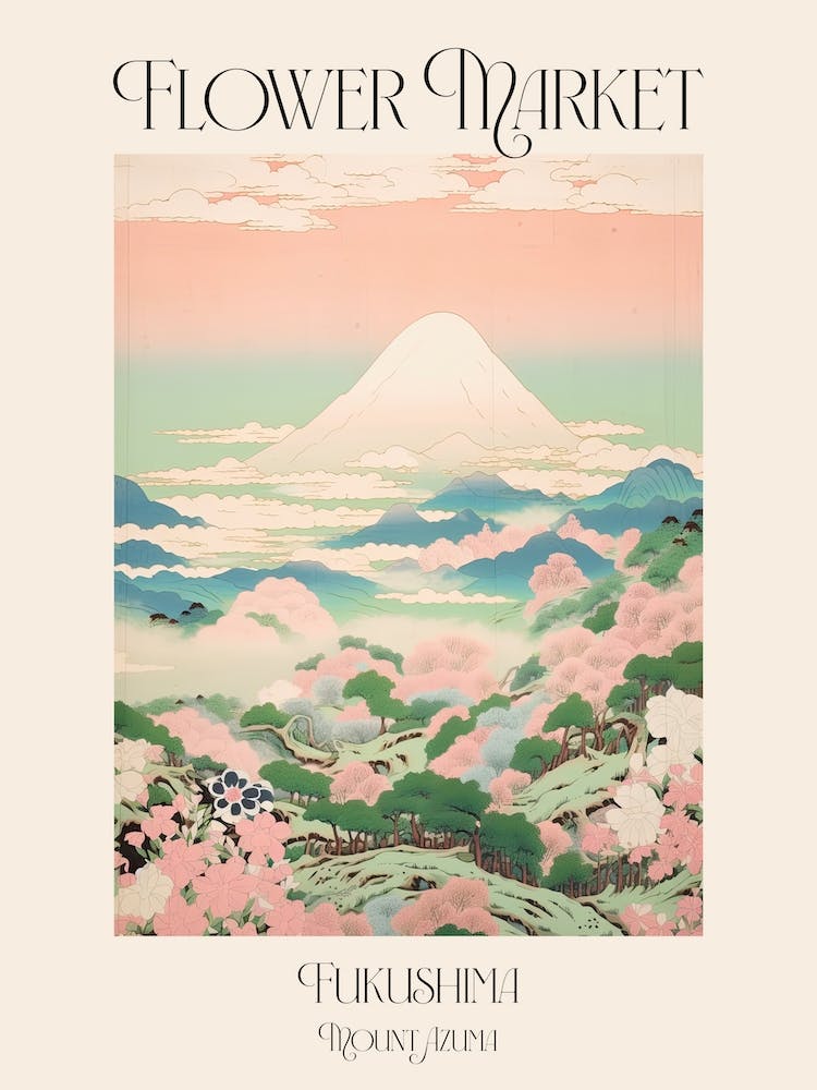 Flower Market Mount Azuma In Fukushima Japanese Landscape 4 Poster