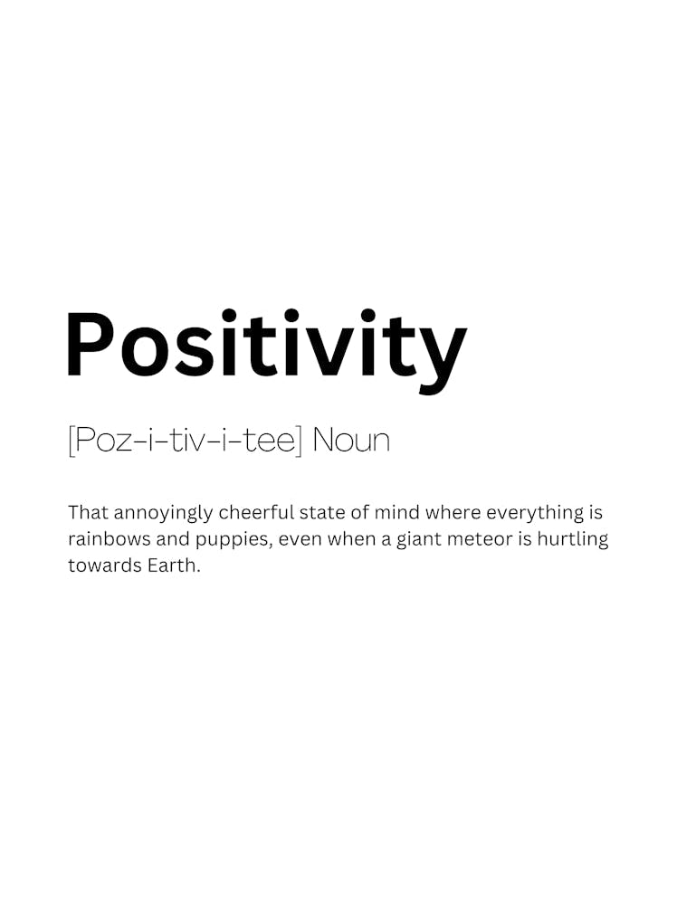 Positivity Definition Meaning