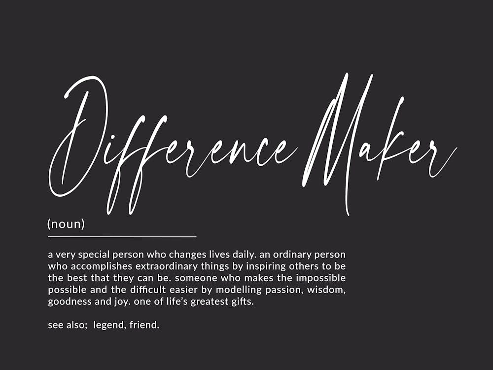 Difference Maker Definition