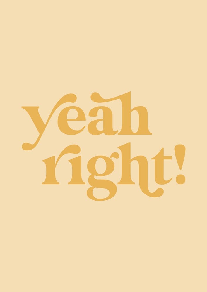 Yeah Right