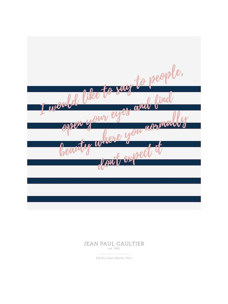Gaultier Quote