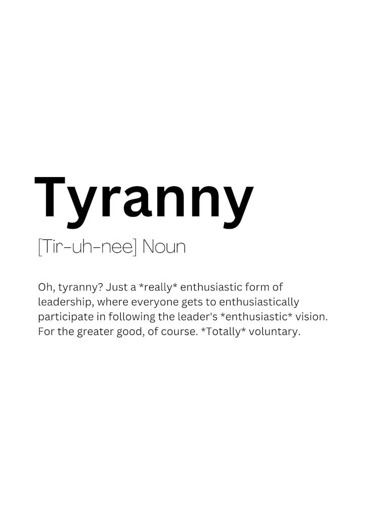 Tyranny Definition Meaning