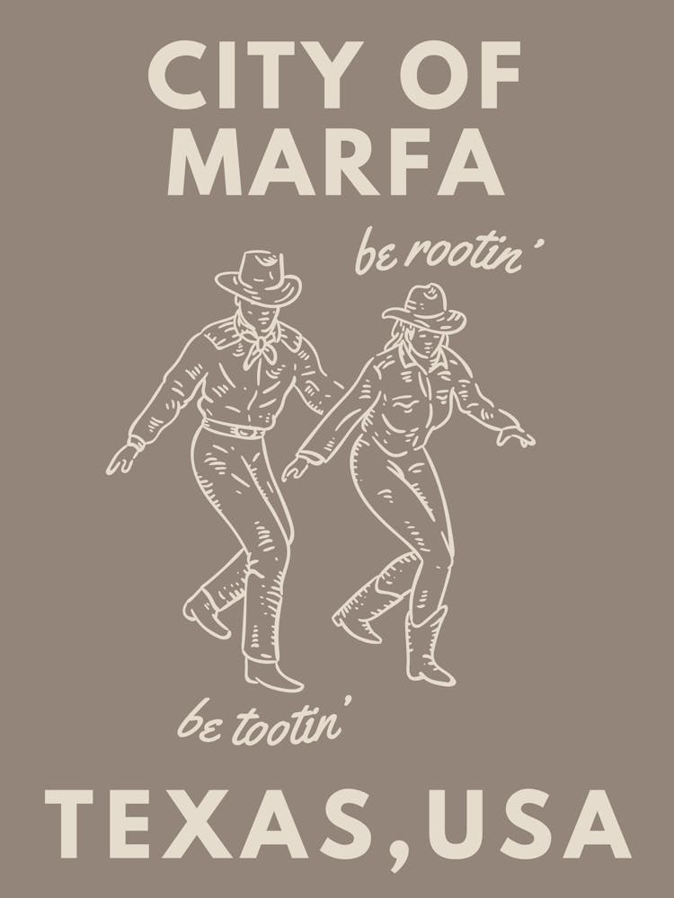 City of Marfa Texas! (Be Rootin’, Be Tootin’) Grey