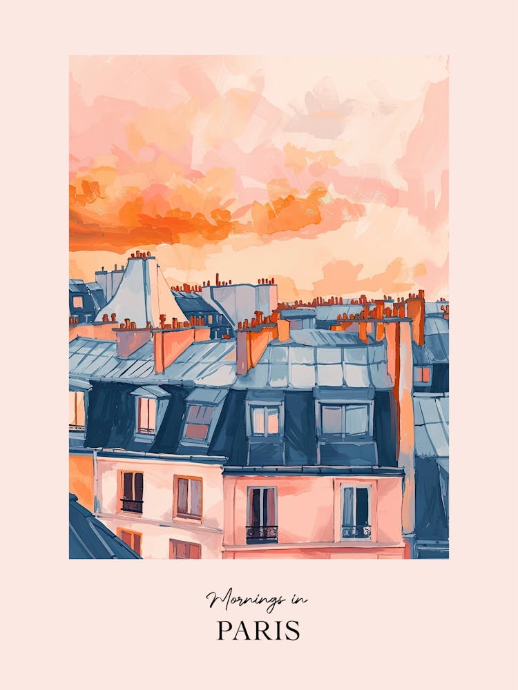 Mornings In Paris Rooftops Morning Skyline 4