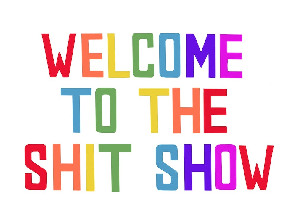 Welcome To The Shitshow Hallway