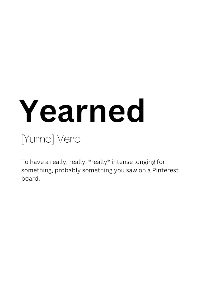 Yearned Definition Meaning 1