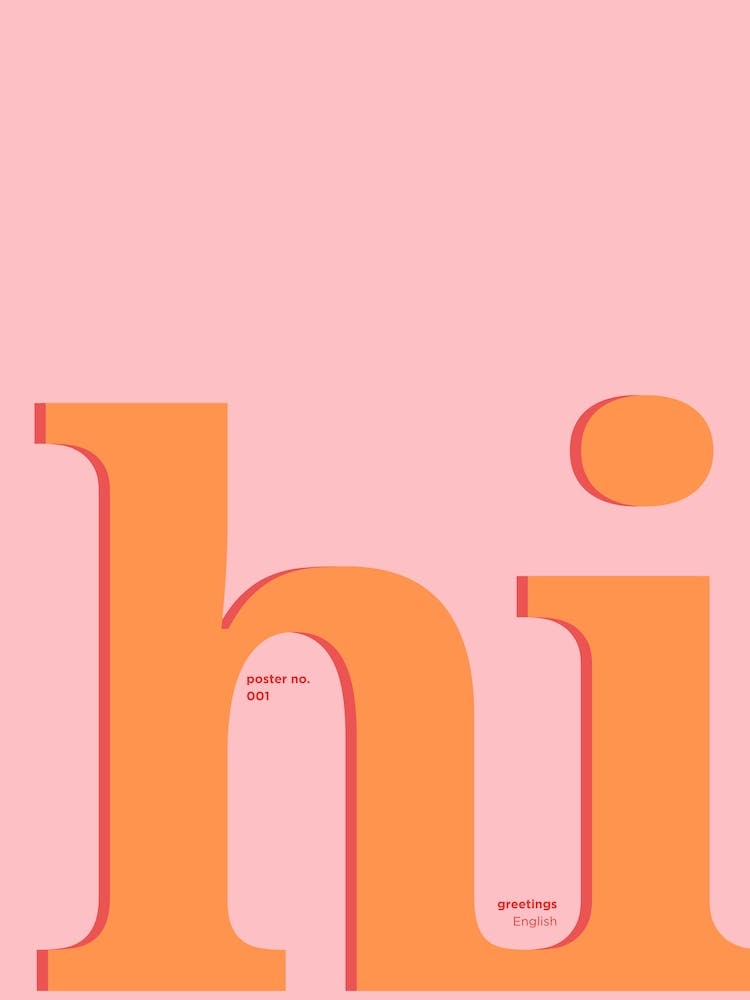 Hi Typography Poster, Pink & Orange