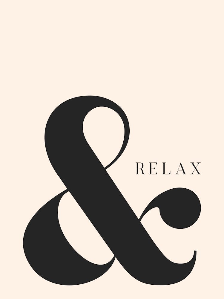And Relax - Cream Typography