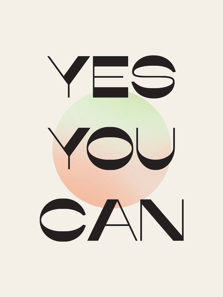 Yes You Can