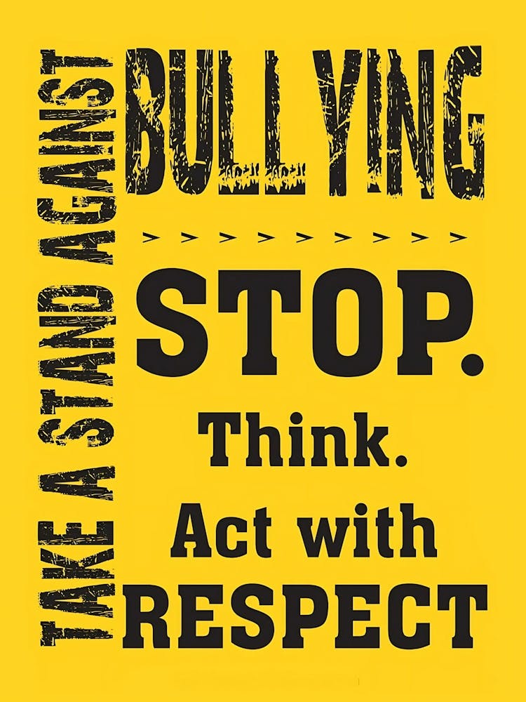 Stop Bullying, Think Act With Respect