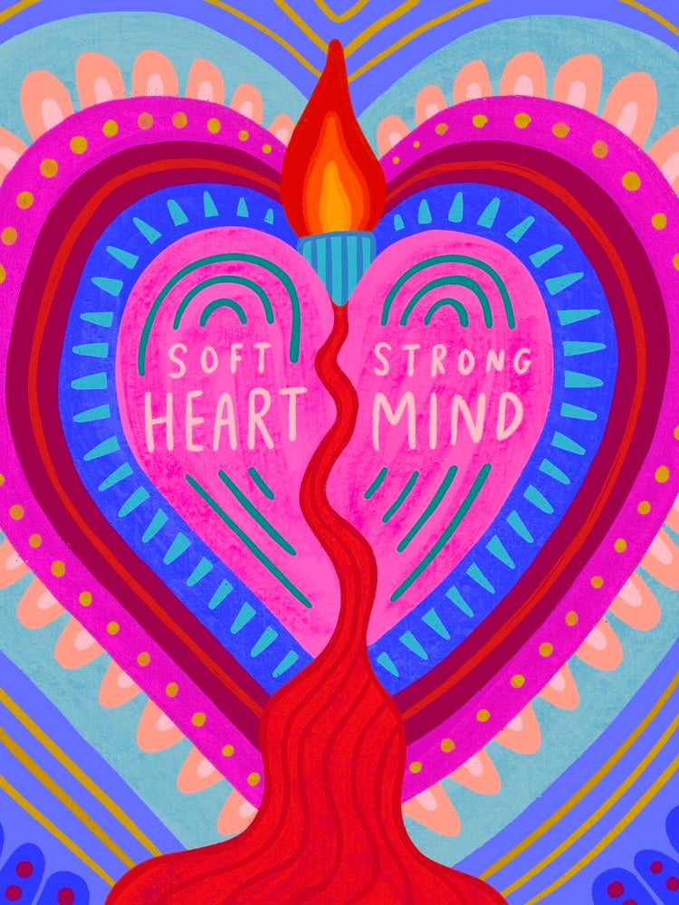 Soft Heart, Strong Mind