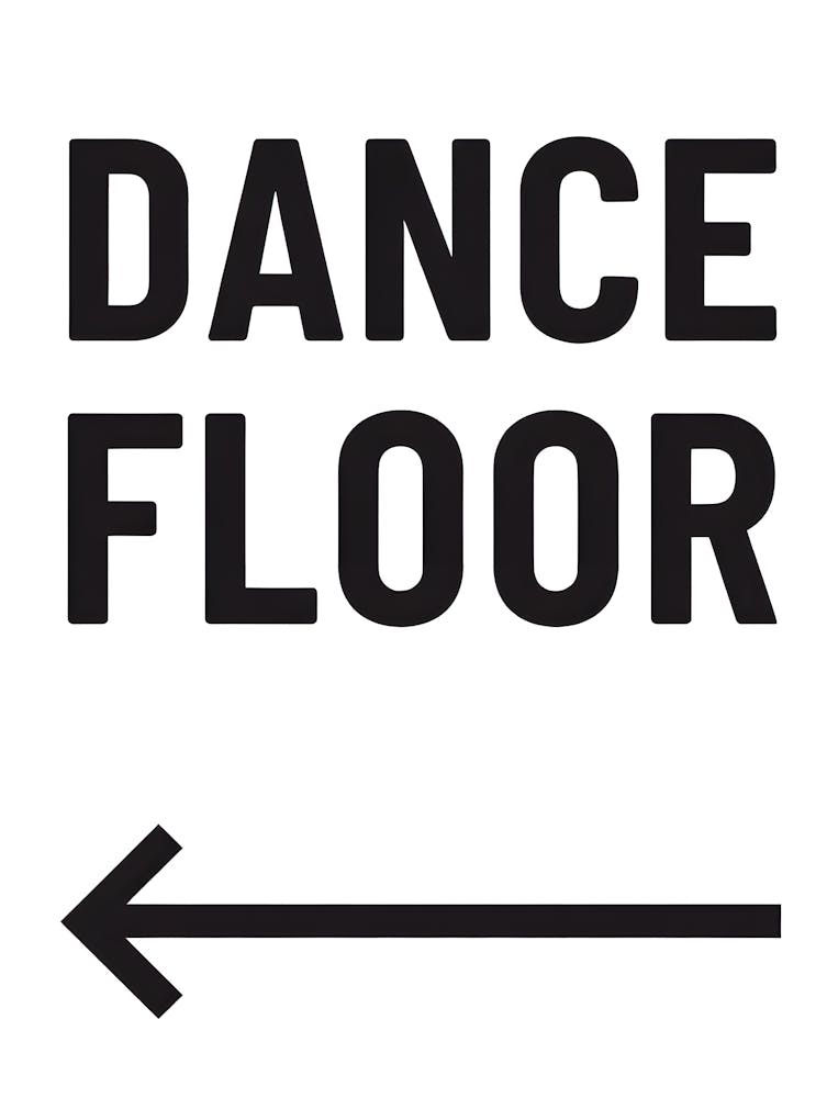 Dance Floor Sign - Fun Directional Wall Decor