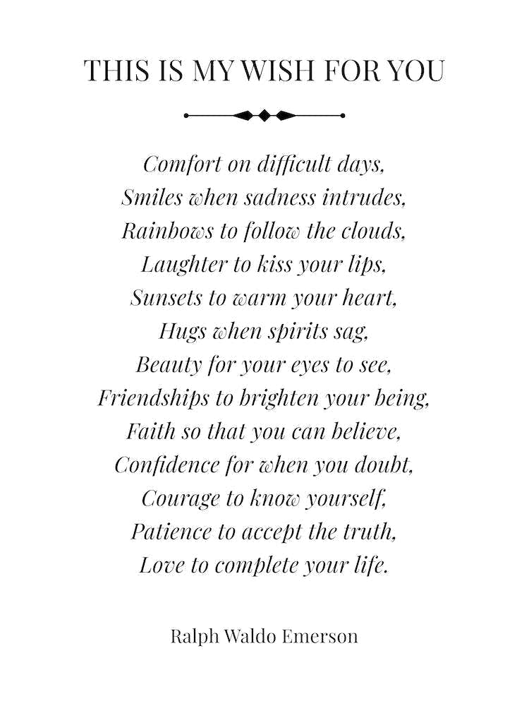 This Is My Wish For You by Ralph Waldo Emerson