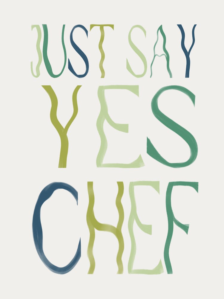 Just Say Yes Chef 1
